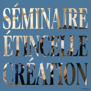 séminaire étincelle